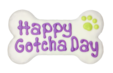 Bosco & Roxy's Happy Gotcha Day Cookie